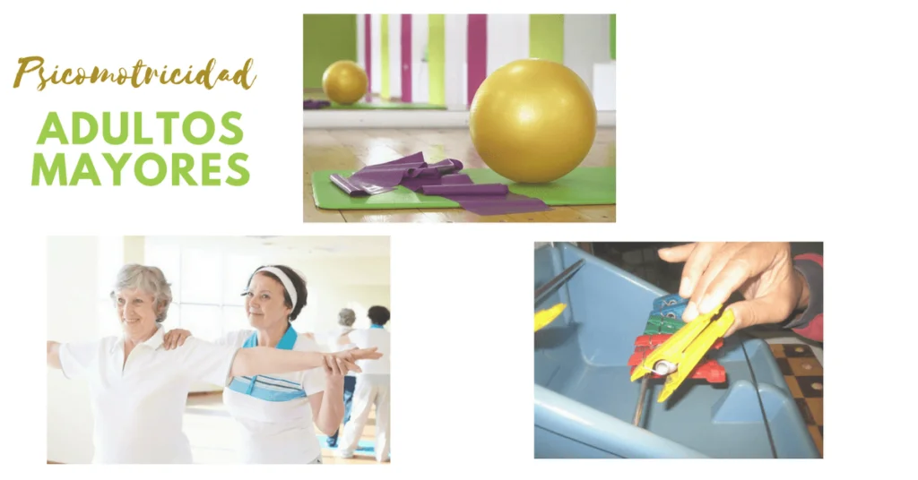 PSICOMOTRICIDAD EN ADULTOS MAYORES Psicomotricidad en adultos mayores